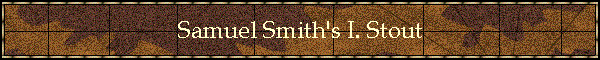 Samuel Smith's I. Stout