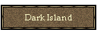 Dark Island