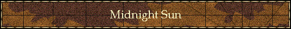 Midnight Sun